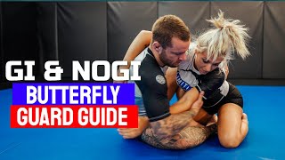 Butterfly Guard Guide In Gi amp Nogi  BJJ Fundamentals [upl. by Carlson]