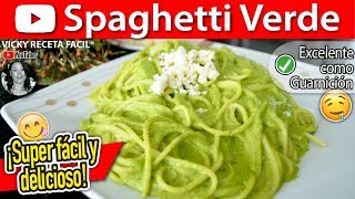 SPAGHETTI VERDE AL POBLANO  VickyRecetaFacil [upl. by Nerland]