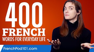 400 French Words for Everyday Life  Basic Vocabulary 20 [upl. by Phillida44]