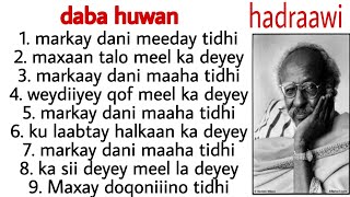 abwaan Hadraawi  maansadii DabaHuwan  lyrics [upl. by Yllod393]