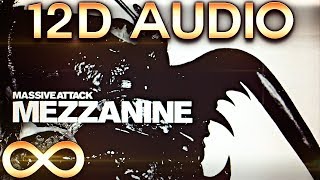 Massive Attack  Teardrop 🔊12D AUDIO🔊 Multidirectional [upl. by Doris504]