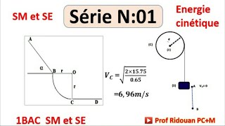 Serie dexercices énergie cinétique1Bac [upl. by Enrahs]