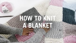 How to Knit a Blanket  Step By Step [upl. by Russell]