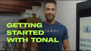 Getting Started with Tonal  Everything You Need to Know [upl. by Ultun396]