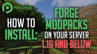 How to Install a Forge Modpack on your Minecraft server [upl. by Fritzie]