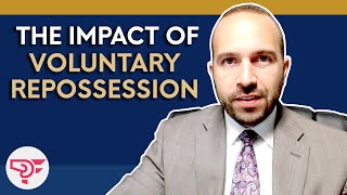 What is the Impact of a Voluntary Repossession [upl. by Araz]