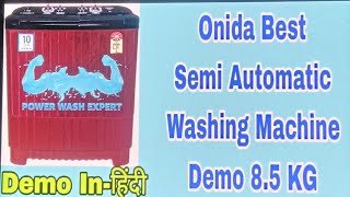 Onida 85 Kg Washing Machine Demo Onida Washing Machine Demo Onida Latest Washing Machine Demo [upl. by Daryn]