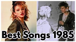 BEST SONGS OF 1985 [upl. by Trstram]