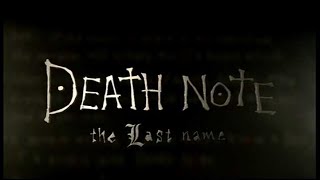 映画 Death Note the Last name OP 【デスノート】 主題歌：Dani CaliforniaRed Hot Chili Peppers [upl. by Burns]