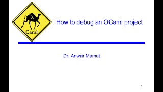 How to Debug and Test an OCaml Project [upl. by Ydieh37]