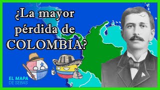 🇨🇴¿Por qué COLOMBIA perdió PANAMÁ Sí ¡Fueron un solo país 🇵🇦  El Mapa de Sebas [upl. by Manas]