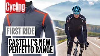 Castelli Perfetto  First Ride  Cycling Weekly [upl. by Rochemont609]