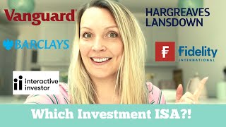 Which Investment ISA Vanguard Fidelity Hargreaves Lansdown Barclays Interactive Investor [upl. by Hephzipah]