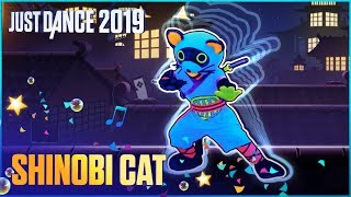 Just Dance 2019 Shinobi Cat by Glorious Black Belts  Official Track Gameplay US [upl. by Areek]