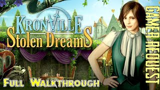 Lets Play  Kronville  Stolen Dreams  Full Walkthrough [upl. by Daffy592]