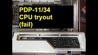 PDP 11 34 CPU Tryout attempt [upl. by Novit]