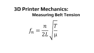 3D Printer Mechanics Measuring Belt Tension [upl. by Ociram387]