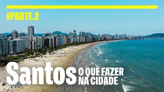 SANTOS e a melhor vista da cidade Praias Orquidário e Teleférico de São Vicente [upl. by Jalbert]