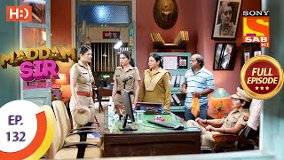 Maddam Sir  Ep 132  Full Episode  11th December 2020 [upl. by Ahseei427]