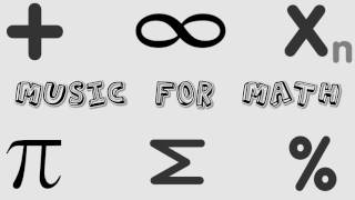 Music for Math [upl. by Naillig]