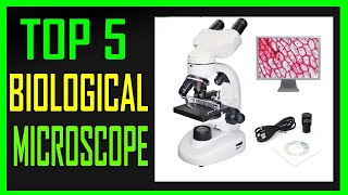 Top 5 Best Biological Microscope Review In 2023 [upl. by Aikemot]