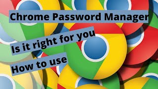 How to use Chrome Password Manager [upl. by Tenn]