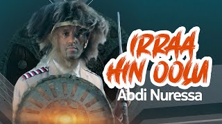 Abdi Nuressa  IRRAA HIN OOLU  New Oromo Ethiopian Music 2021 Official Video [upl. by Jacynth327]