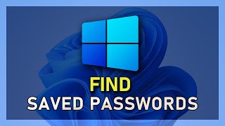 How To Find Saved Passwords on Windows 11 [upl. by Anileme]