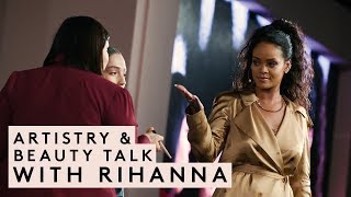 ARTISTRY amp BEAUTY TALK WITH RIHANNA  FENTY BEAUTY [upl. by Wilburt]