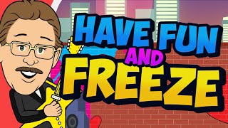 Have Fun and Freeze  Freeze Dance Song  Jack Hartmann Move and Freeze [upl. by Toth945]