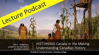 Unit 2 Indigenous people in Canada Before European Contact [upl. by Klapp206]