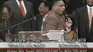 Rev Dr Frank E Ray Sr [upl. by Worlock]