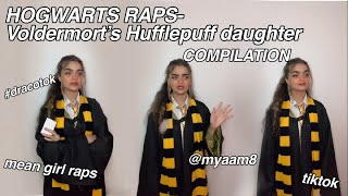 HOGWARTS RAPS COMPILATION Voldermort’s Hufflepuff Daughter [upl. by Aserej938]