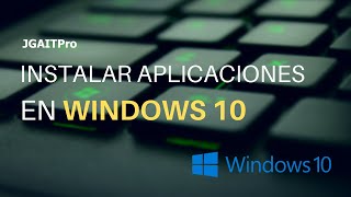 Instalar Aplicaciones desde la tienda de Windows 10 [upl. by Rosabelle485]