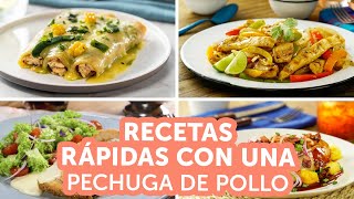 Recetas rápidas con 1 pechuga de pollo  Kiwilimón [upl. by Fredrick]