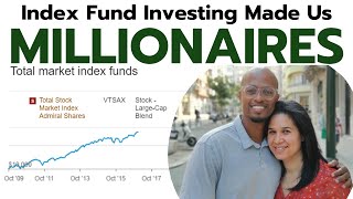 How We Became Millionaires with Index Funds  Vanguard Schwab amp Fidelity [upl. by Lalo]