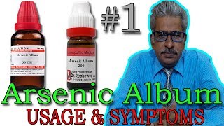 Arsenic Album Part 1  Usage amp Symptoms in Homeopathy by Dr PS Tiwari [upl. by Orvil]