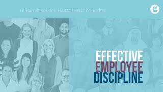 Effective Employee Discipline [upl. by Anyel]