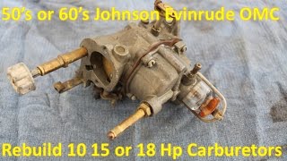 Rebuild Carburetor  Johnson Evinrude OMC Outboard [upl. by Dayna]