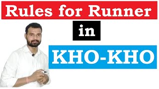 Rules for Runner in Kho Kho ll Runner Rules Explain ll KhoKho Rules and Regulations ll runnerrules [upl. by Lapotin639]