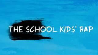 The School Kids Rap [upl. by Bible465]