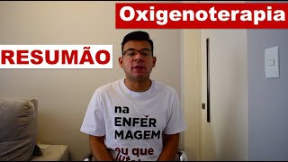 Resumão sobre Oxigenoterapia [upl. by Martin]