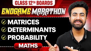 Class 12th MATHS  Matrices Determinants Probability  ENDGAME MARATHON 🔥  PW [upl. by Aicillyhp369]