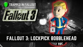 How To Get Lockpick Bobblehead Its Location in Fallout 3 [upl. by Pollux]