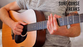 Surf Curse – Freaks EASY Guitar Tutorial With Chords  Lyrics [upl. by Townshend]