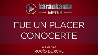 Karaokanta  Rocío Dúrcal  Fue un placer conocerte [upl. by Leunamnauj]