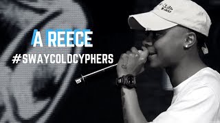 A Reece Freestyle in South Africa SwayColdCyphers  SWAY’S UNIVERSE [upl. by Kirat]