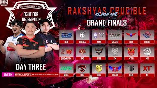 NP RAKSHYAS CRUCIBLE FIGHT FOR REDEMPTION SEASON 1 GRAND FINALS DAY THREE DRS HORAA ATR A1ES [upl. by Tarrah]