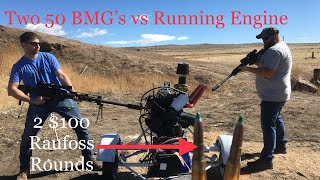 Two 50 Cals amp MK211 Raufoss Rounds vs Running Engine [upl. by Atilegna]