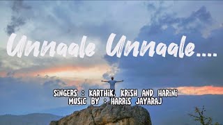 Unnale Unnale Song Lyrics [upl. by Schnur496]